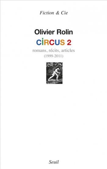 "Circus" d'Olivier Rolin