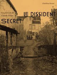 "Le Dissident secret" de Christian Rosset
