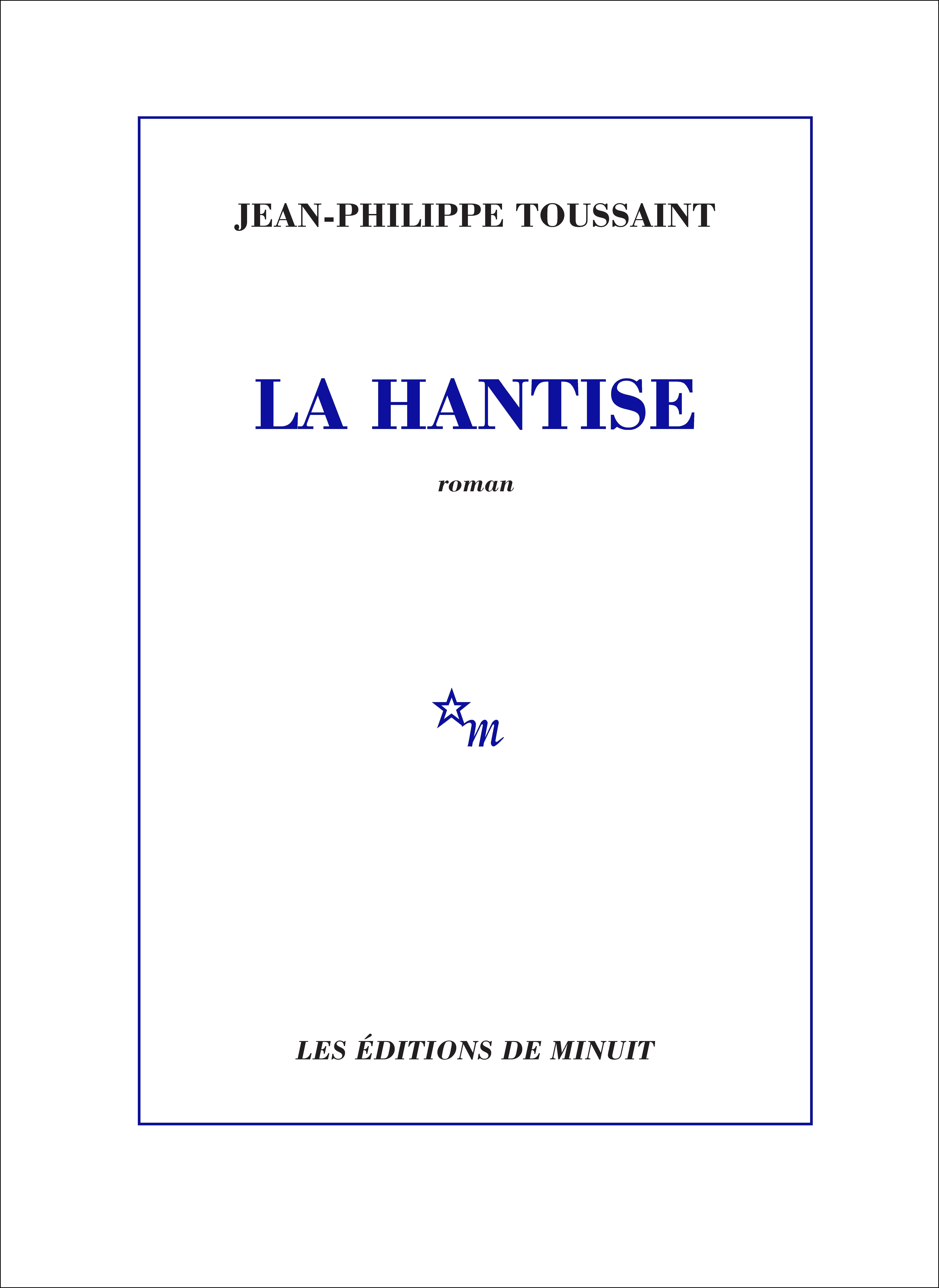 "La Hantise" de Jean-Philippe Toussaint