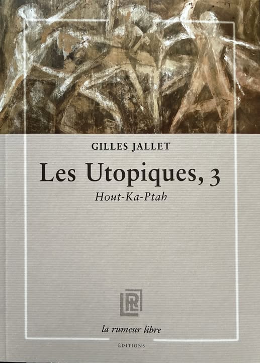 "Hout-Ka-Ptah" de Gilles Jallet "Hout-Ka-Ptah" de Gilles Jallet